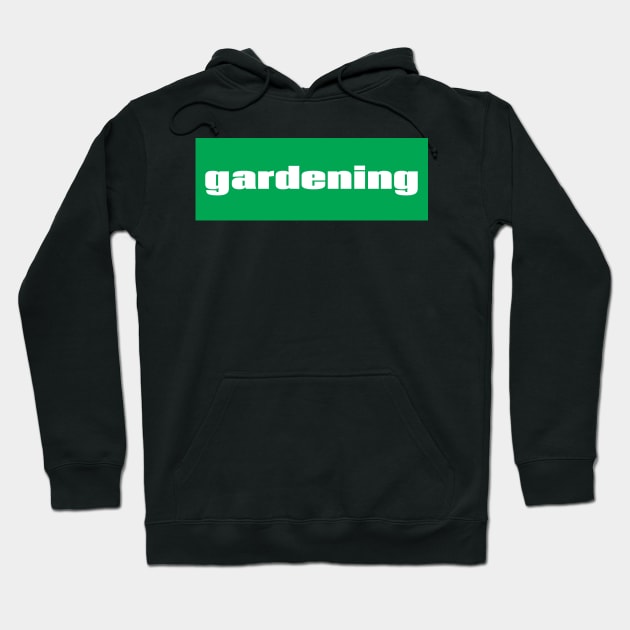 Gardening Hoodie by ProjectX23Red